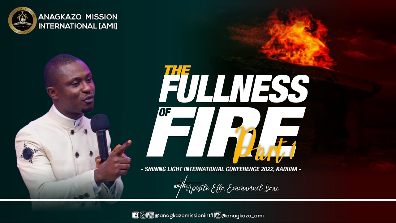 Fullness of Fire_Part 1 || Spirit Life Int'l Conference, Kaduna || Apostle Effa Emmanuel Isaac