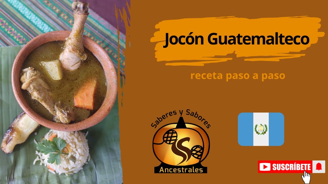 Jocón Guatemalteco (Patrimonio Cultural Intangible de la Nación)