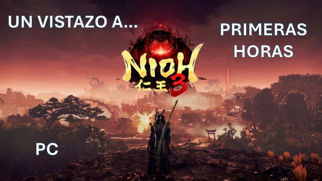 Un vistazo a... Nioh 3. Primeras horas (PC) 