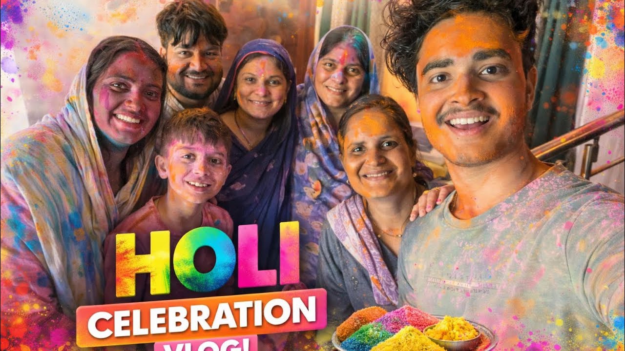Holi 2026 | Dhum Dham Se Holi Celebration Vlog | Family Holi Vlog 