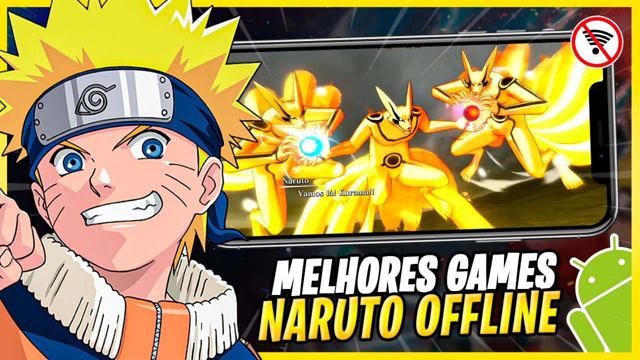 TOP 5 GAMES DE NARUTO OFFLINE QUE VOC&Ecirc; PRECISA TER NO SEU CELULAR! (2025)