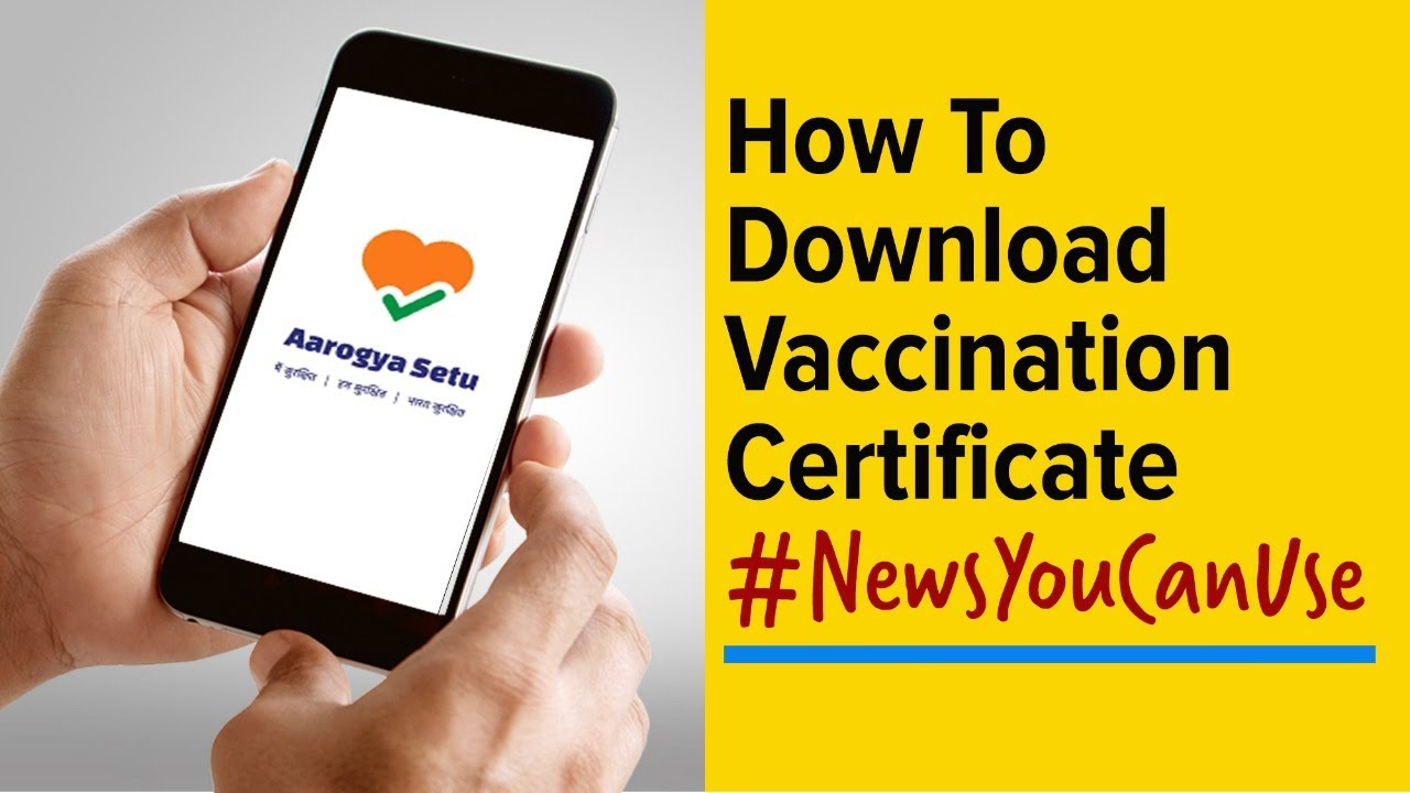 How to download Covid-19 vaccination certificate from Co-WIN, Aarogya Setu app