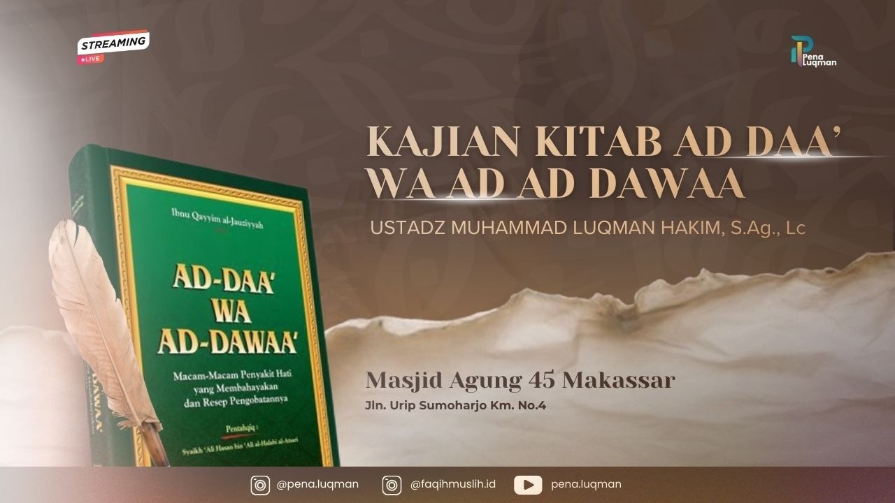 Cara Sembuh dari Homoseks - Ad-Daa' wa Ad-Dawaa' - Muhammad Luqman Hakim
