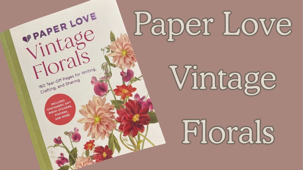 Unique Vintage Paper Love Vintage Florals Book.  You have to come see this.#junkjournal #papercraft