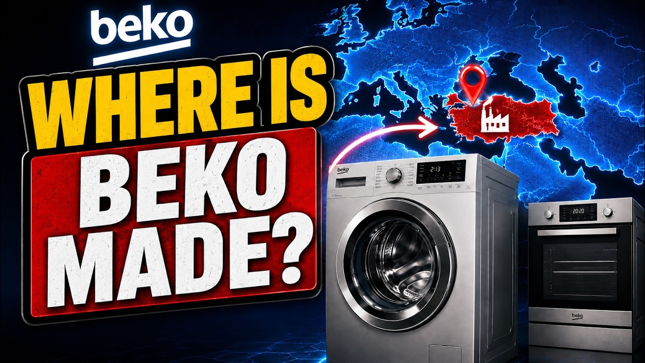 Where Are Beko Appliances Produced?