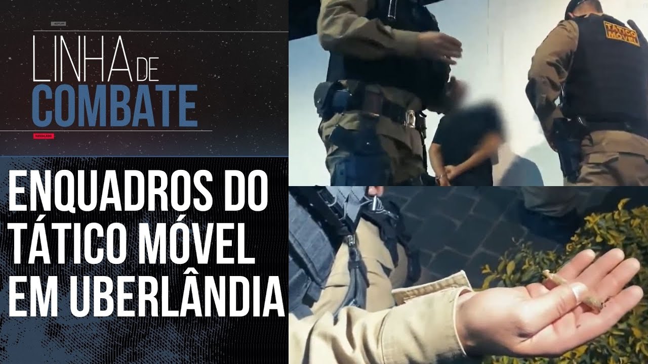 ENQUADROS EM UBERLÂNDIA DO TÁTICO MÓVEL: DROGAS ENCONTRADAS COM SUSPEITO | LINHA DE COMBATE