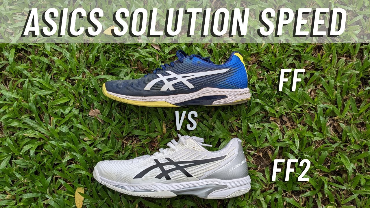 Asics Solution Speed FF and FF2 - Review and Comparison