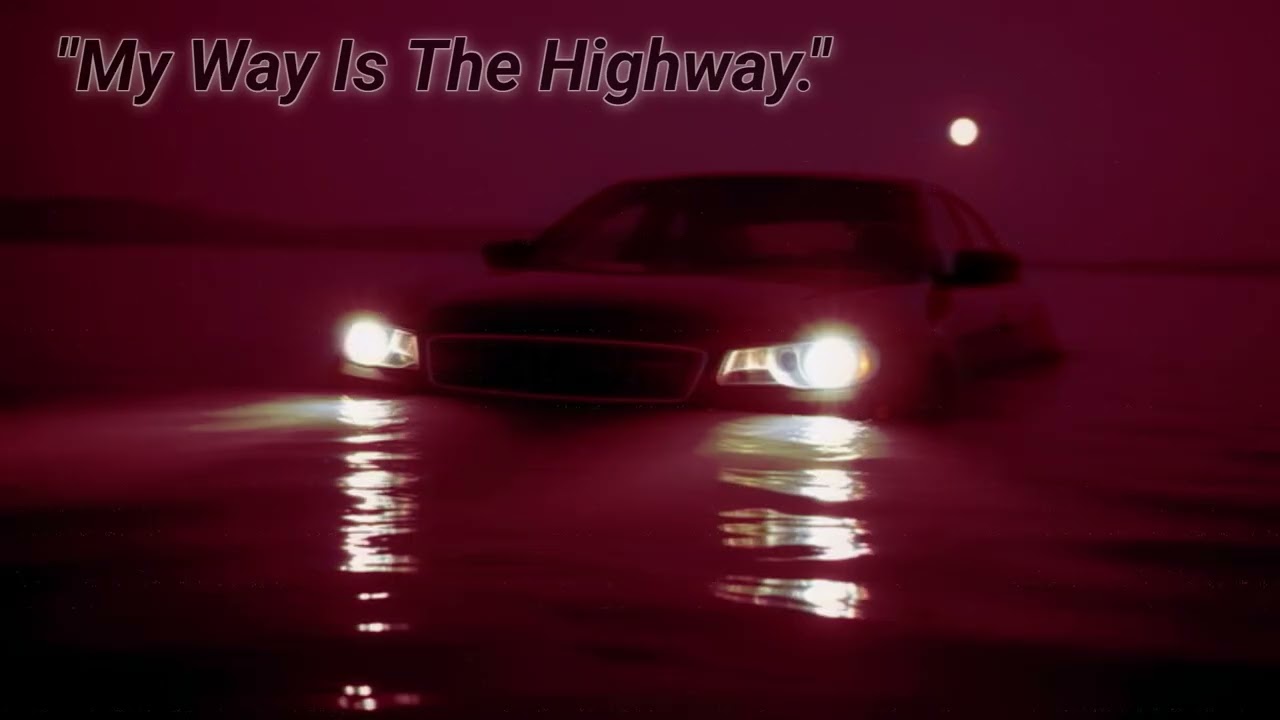 My way is the Highway. (BPM EXTENDED)