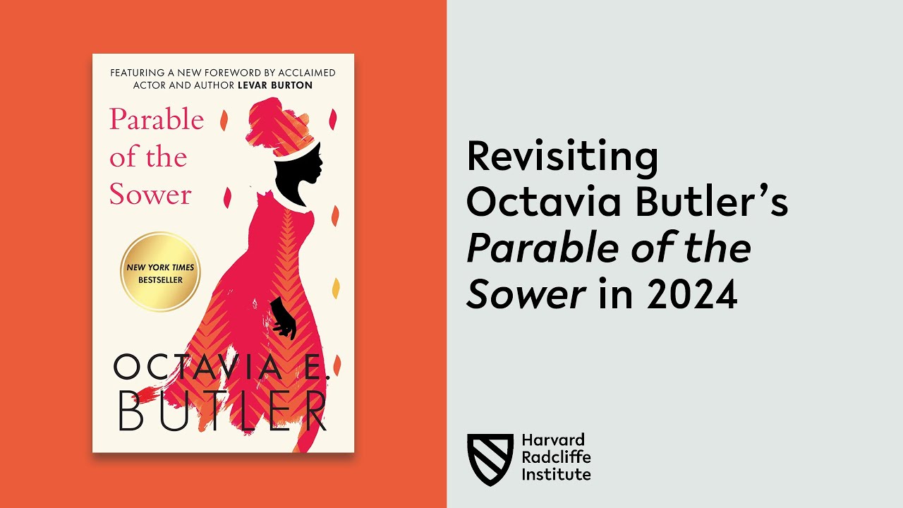 Revisiting Octavia Butler’s Parable of the Sower in 2024