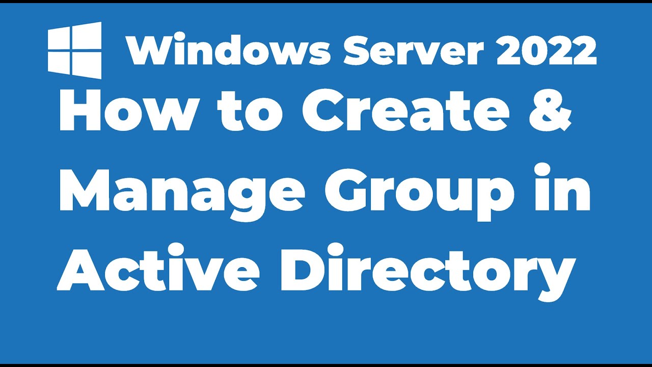 48. Как создать и управлять группой в Active Directory | Windows Server 2022