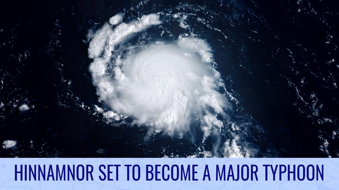 Hinnamnor expected to become a major typhoon - August 29 TWB