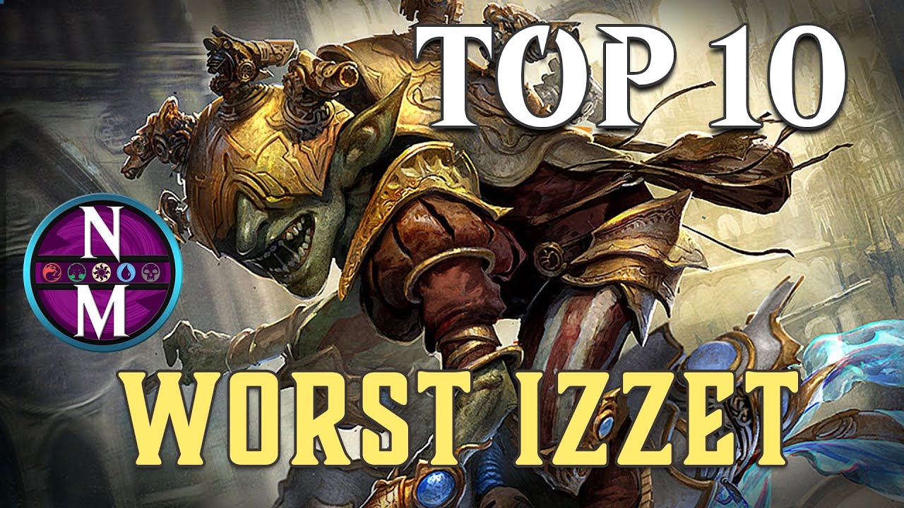 MTG Top 10: WORST Izzet | Magic: the Gathering | Episode 386