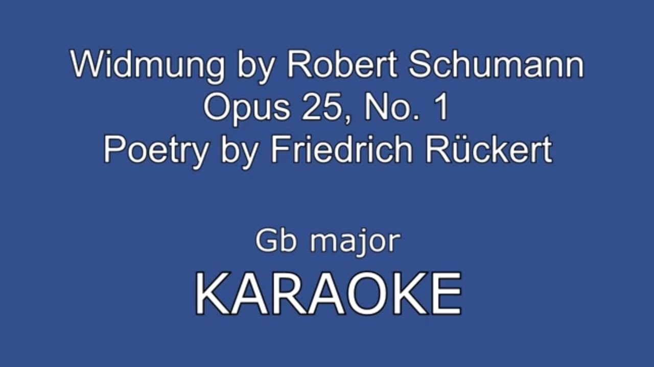 Widmung Schumann Gb major KARAOKE