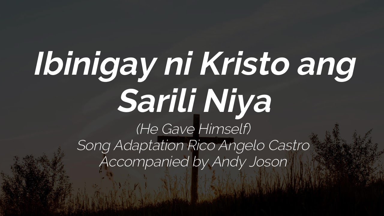 Ibinigay ni Kristo ang Sarili Niya | Piano | Accompaniment with Lyrics