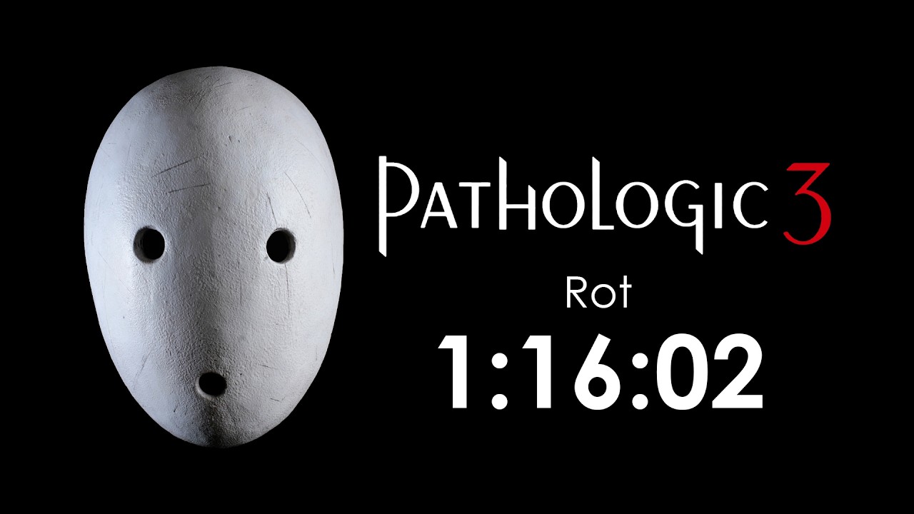 Any% (Rot) | 1:16:02 | Pathologic 3 (speedrun)