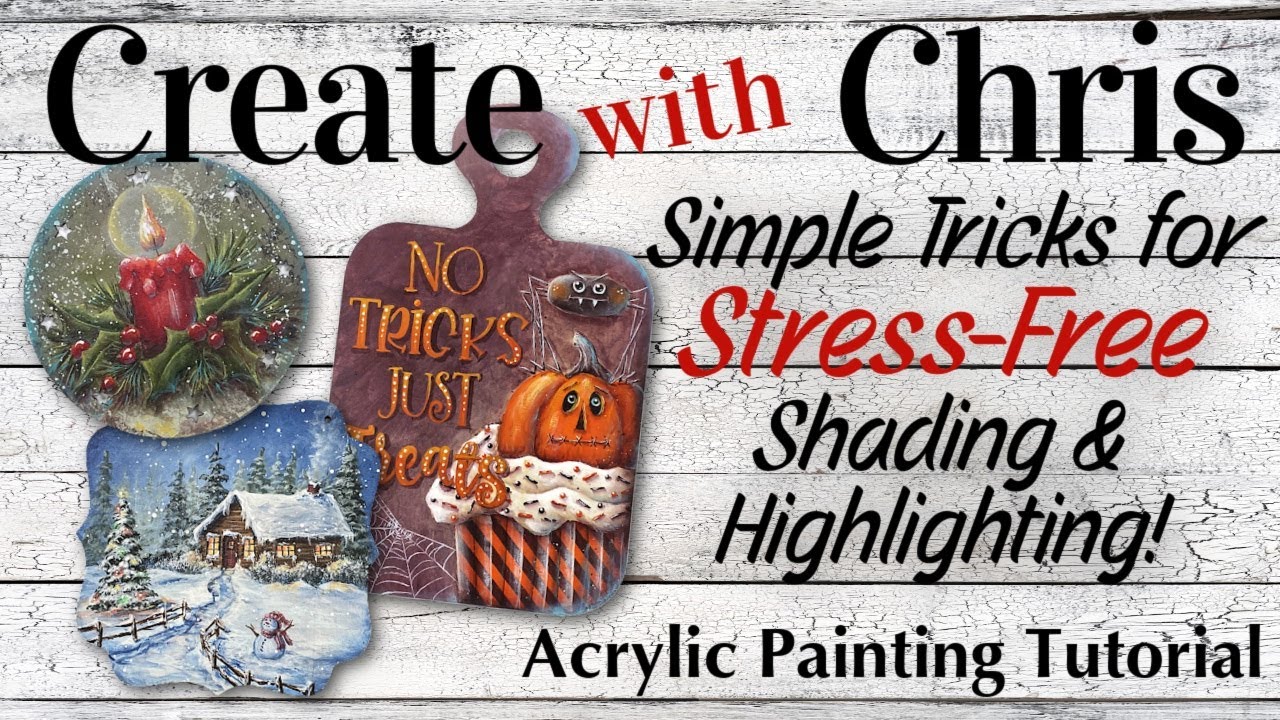 Create with Chris - Stress-free Shading and Highlighting
