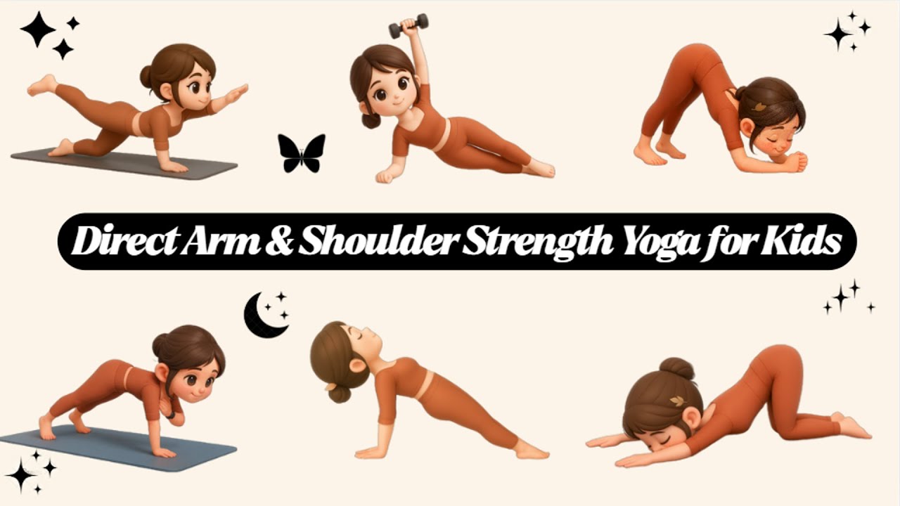 Fun With YoGa - Direct Arm & Shoulder Strength Yoga for Kids | Fun and Easy Poses to Grow Strong