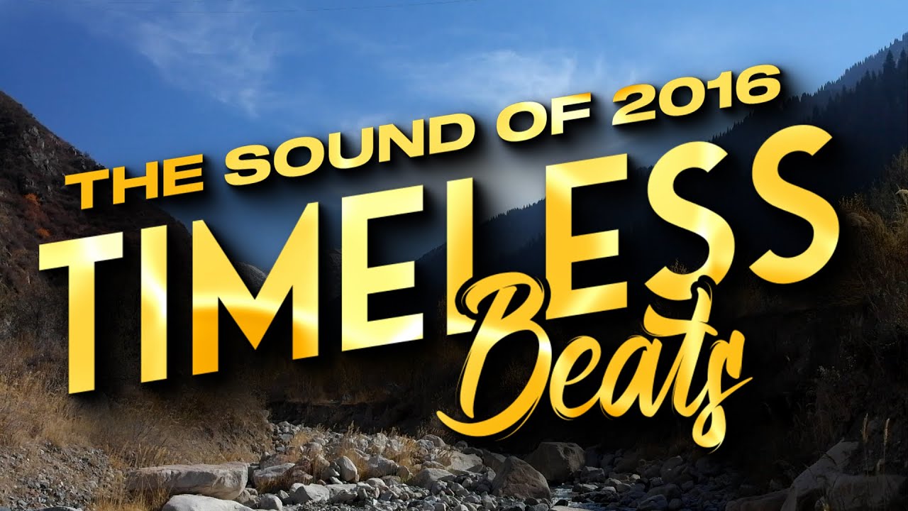 Timeless Beats: The Sound of 2016
