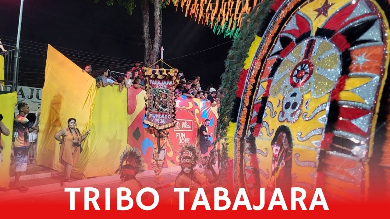 Tribo Indígena Tabajara 2024 | Desfile Oficial | Carnaval Tradição de João Pessoa   #TABAJARA2024