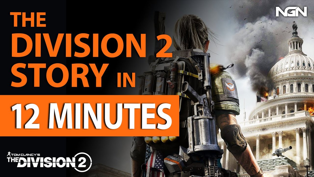The Division 2 Story in 12 Minutes || Story / Lore