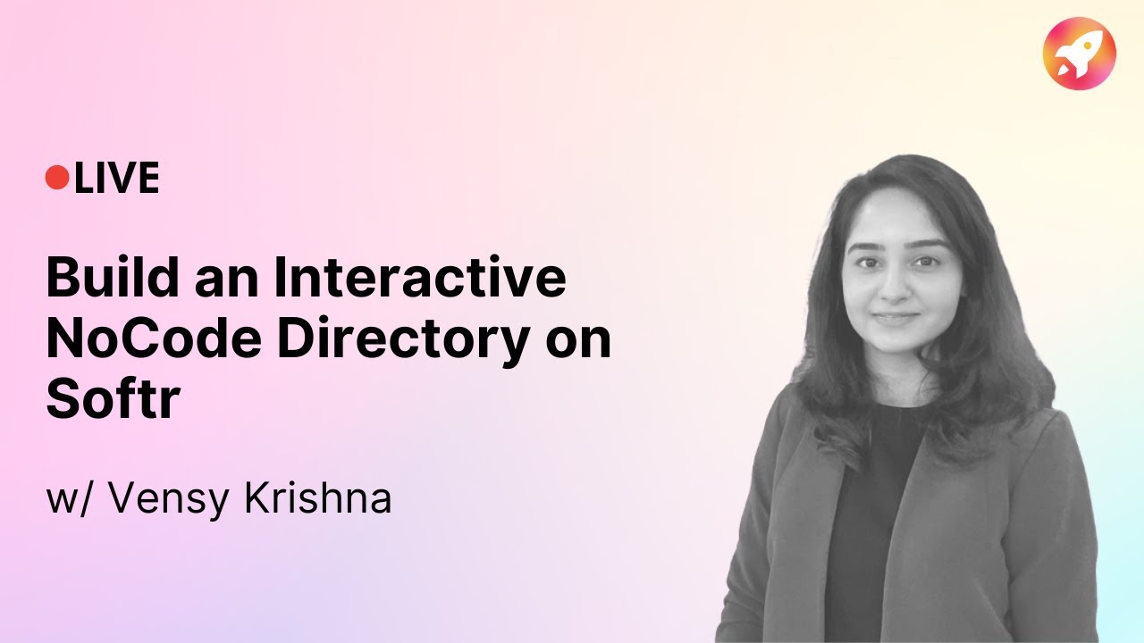 Build an Interactive #NoCode Directory on Softr with @VensyKrishna
