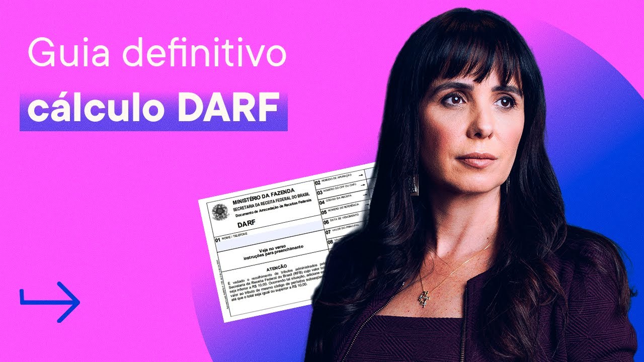 Como calcular suas DARFs em 10 passos | Tributação na Bolsa de Valores