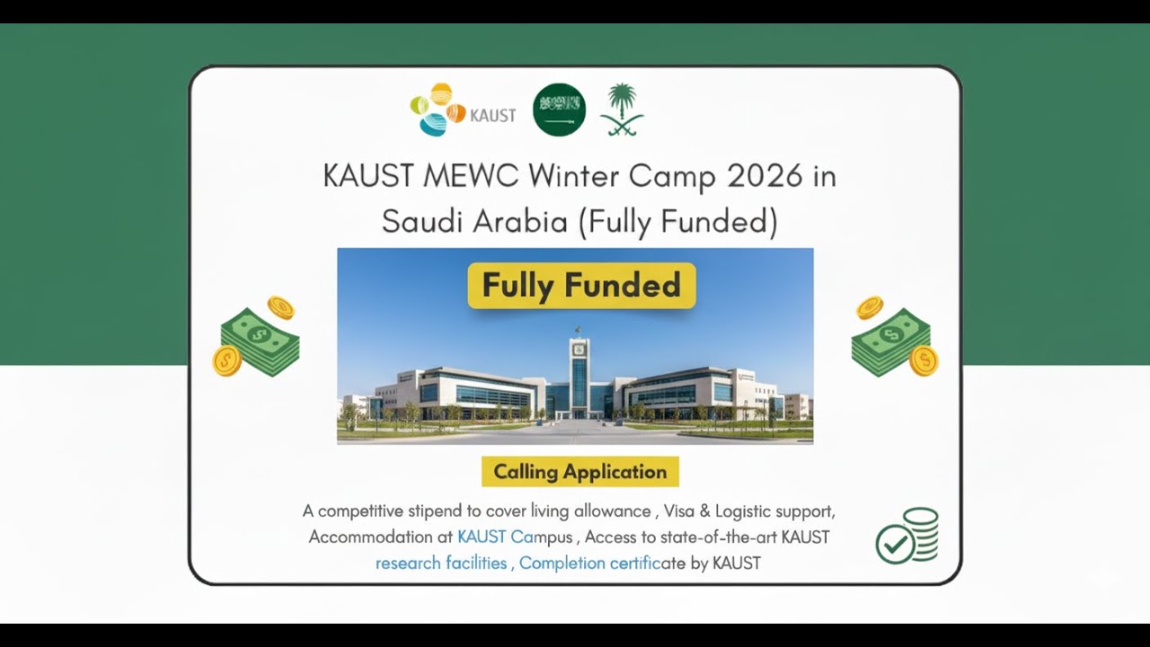 KAUST Winter Camp Program in Saudi Arabia 🇸🇦| Fully Funded Program Without IELTS & Application Fee🇸🇦