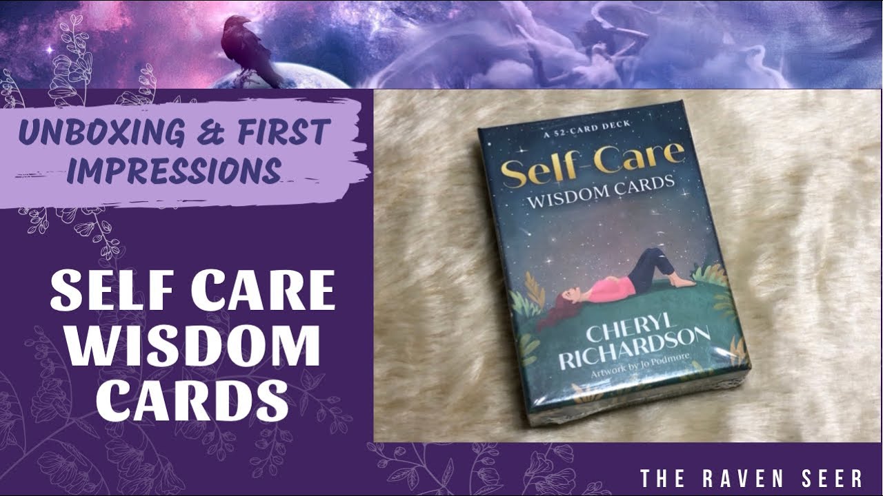 UNBOXING: SELF CARE WISDOM CARDS