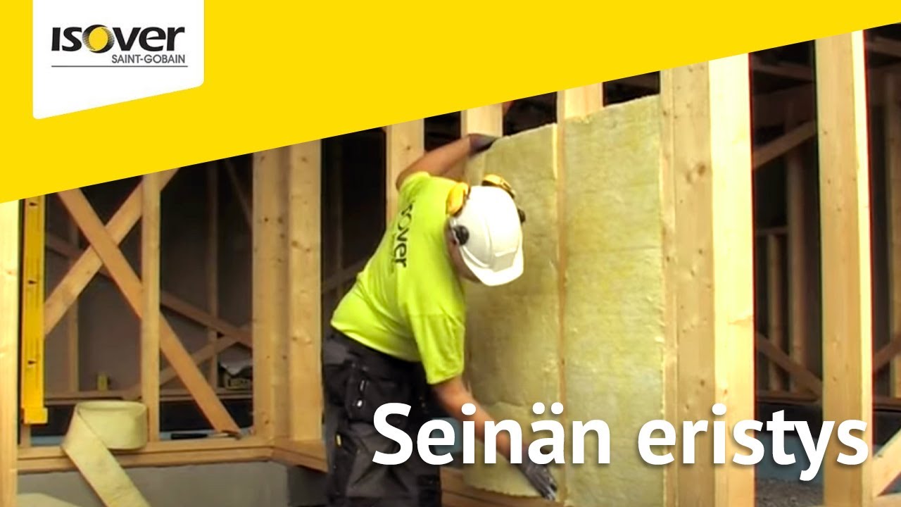 ISOVER: Seinän eristys