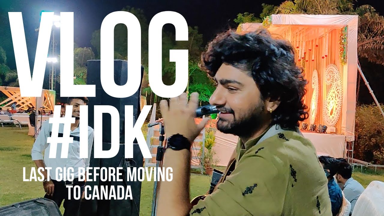MY LAST EVER LIVE PERFORMANCE IN INDIA ! | VLOG IDK | NIRDESH CHAUDHARI