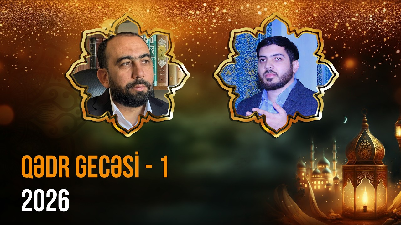 Hacı Sahib Vüqar Nəcəfli Heybət Heydəri - Qədr Gecəsi 1 (09.03.2026) CANLI