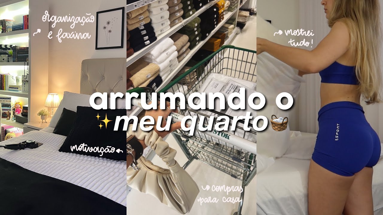 ARRUMANDO MEU QUARTO | organização, faxina, compras...