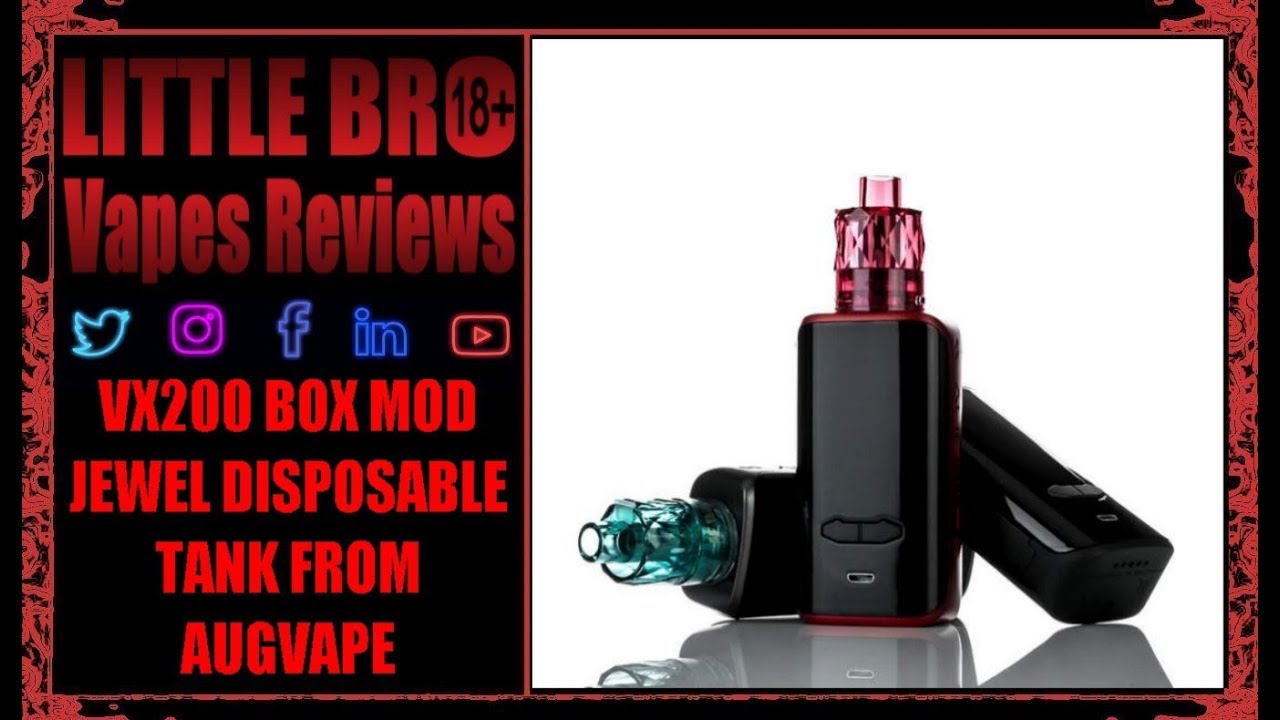 vx200 box mod and jewel disposable tank from AUGVAPE