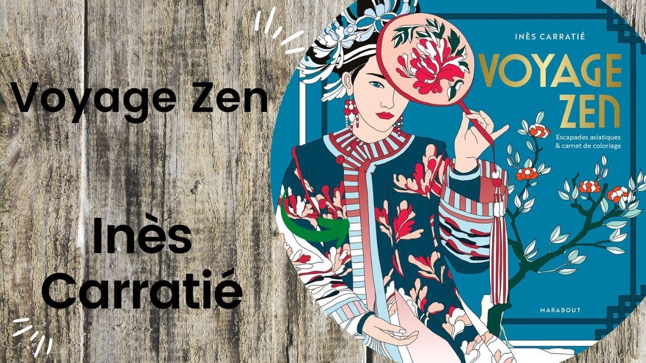 Voyage Zen - Inès Carratié // Adult Colouring Book Flip Through
