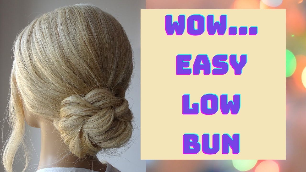 HAIR HACKS - how to do easy low bun elegant hairstyles