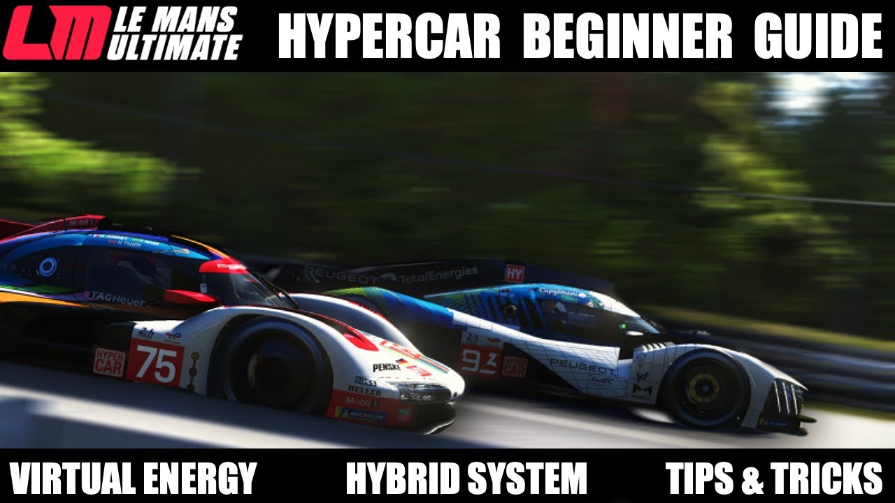 РУКОВОДСТВО ДЛЯ НАЧИНАЮЩИХ ГИПЕРКАРОВ &mdash; Le Mans Ultimate