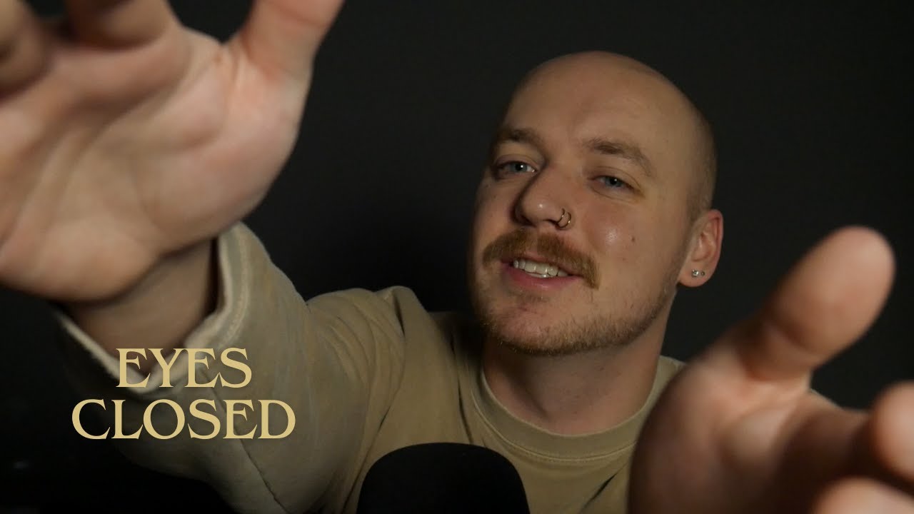 ASMR Made for You to Close Your Eyes and Listen To