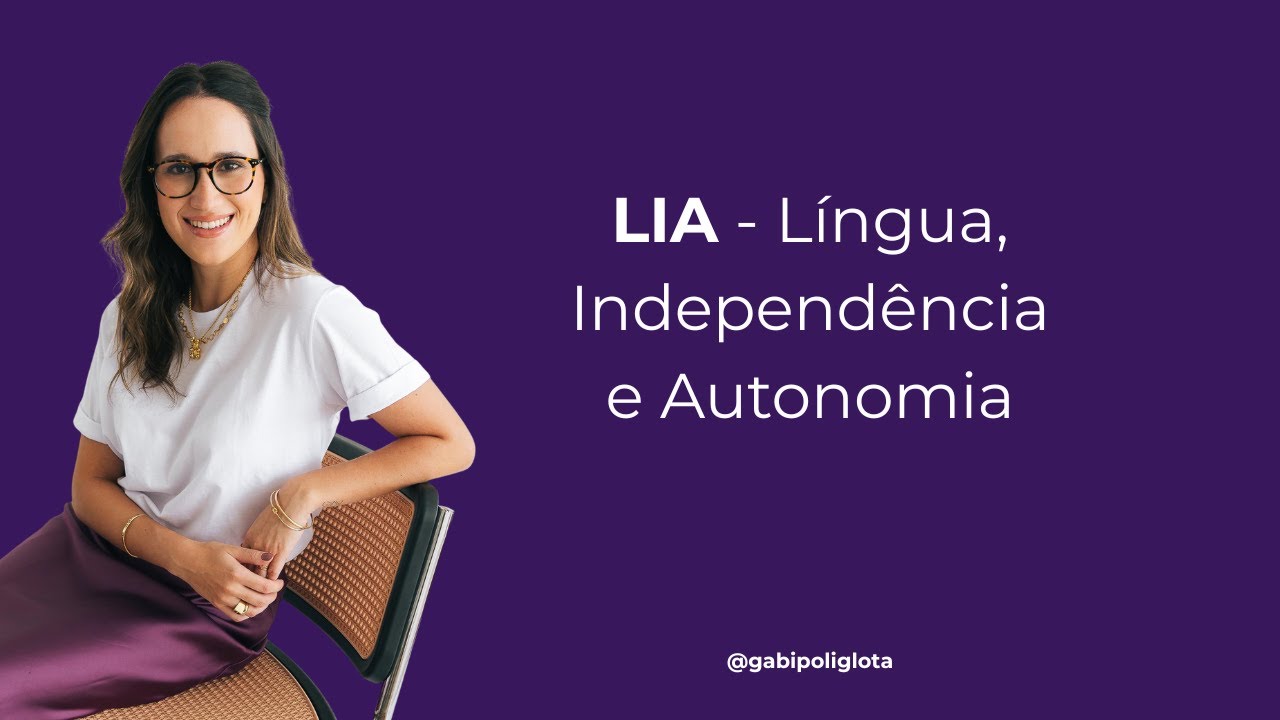 Imersão Língua, Independência, Autonomia