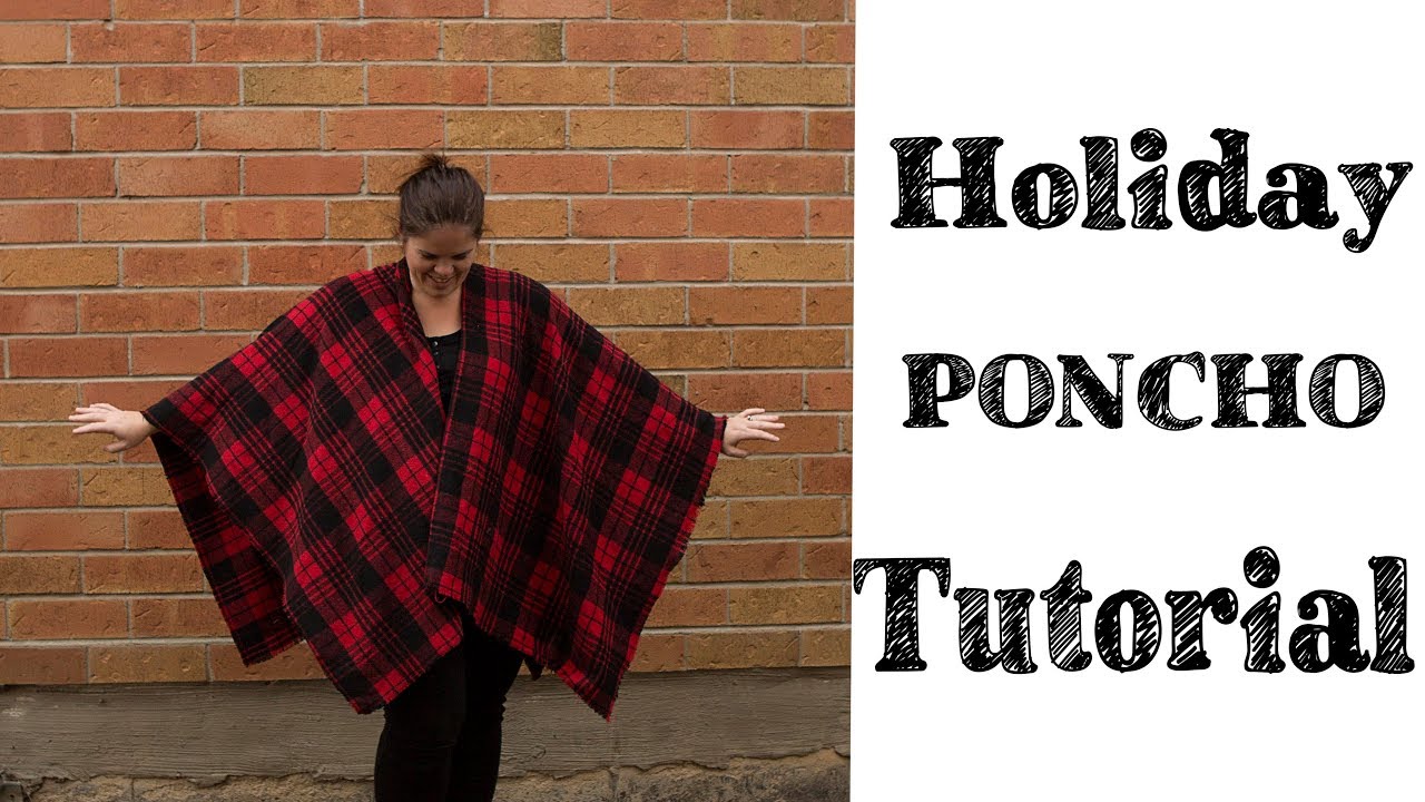 Fast Easy Poncho - No machine required