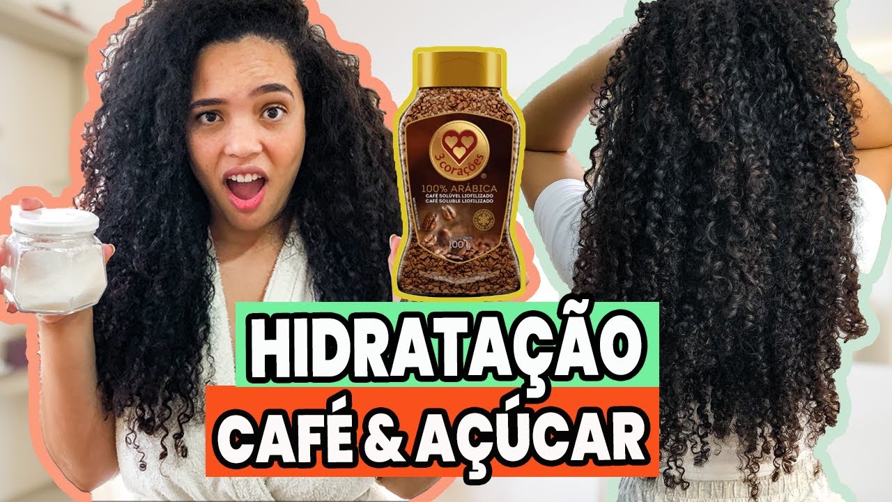 AÇÚCAR E CAFÉ NO CABELO = MELHOR HIDRATAÇÃO DE CAFÉ | Andreza Siqueira