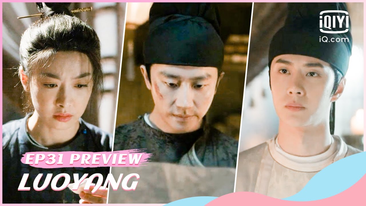 🔎Preview EP31 | LUOYANG | iQiyi Romance