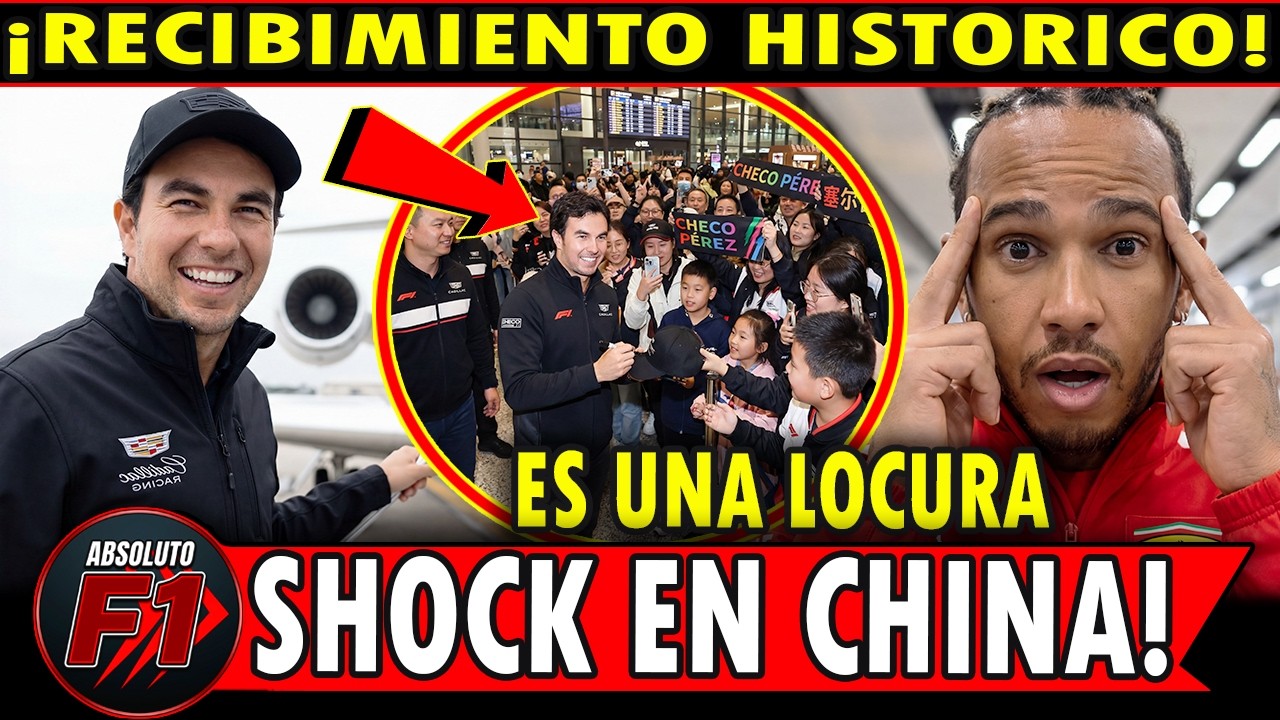 CHECO PÉREZ DESATA LOCURA en CHINA! RECIBIMIENTO HISTÓRICO que DEJÓ a TODOS SIN PALABRAS! | CADILLAC