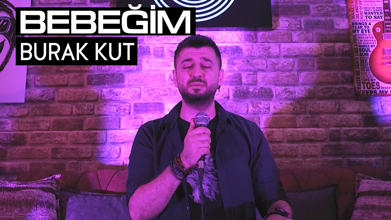 BURAK KUT - BEBEĞİM | Akustik Cover - Akustik Müzik