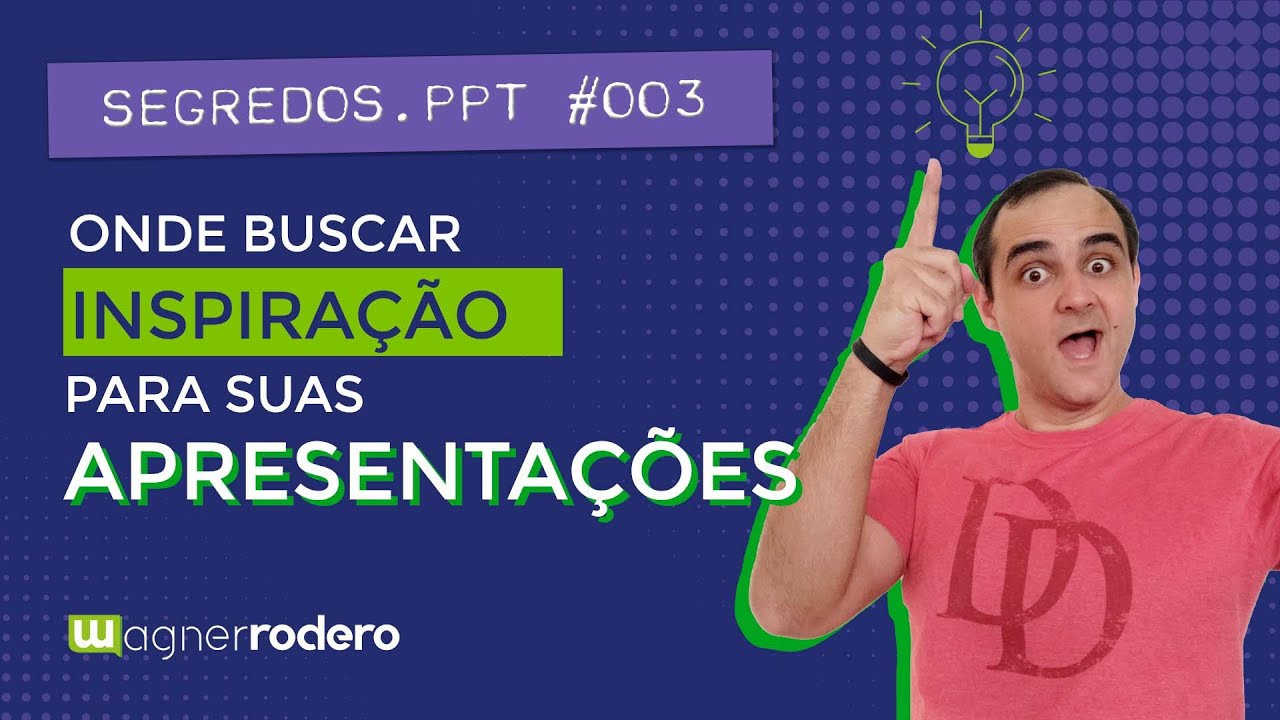 NUNCA MAIS FIQUE SEM IDEIAS PARA SUAS APRESENTA&Ccedil;&Otilde;ES | SEGREDOS.PPT #003
