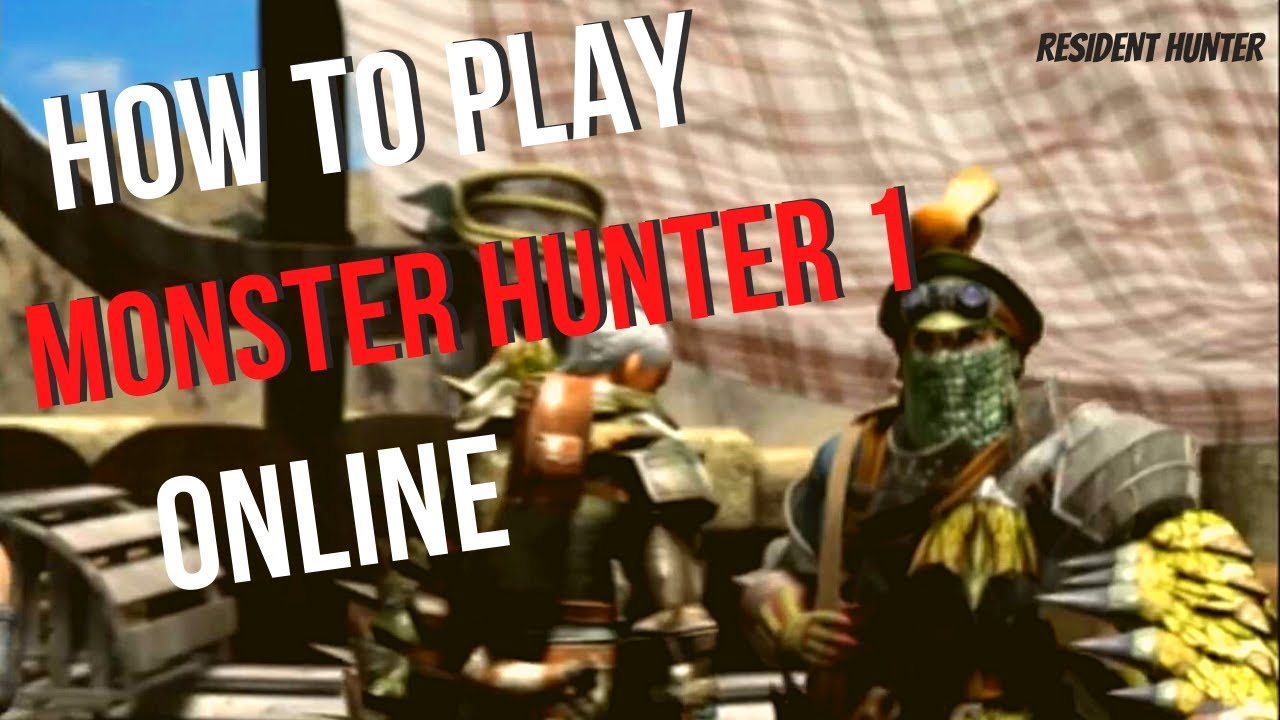 How to play Monster Hunter 1 online - Minegarde Town