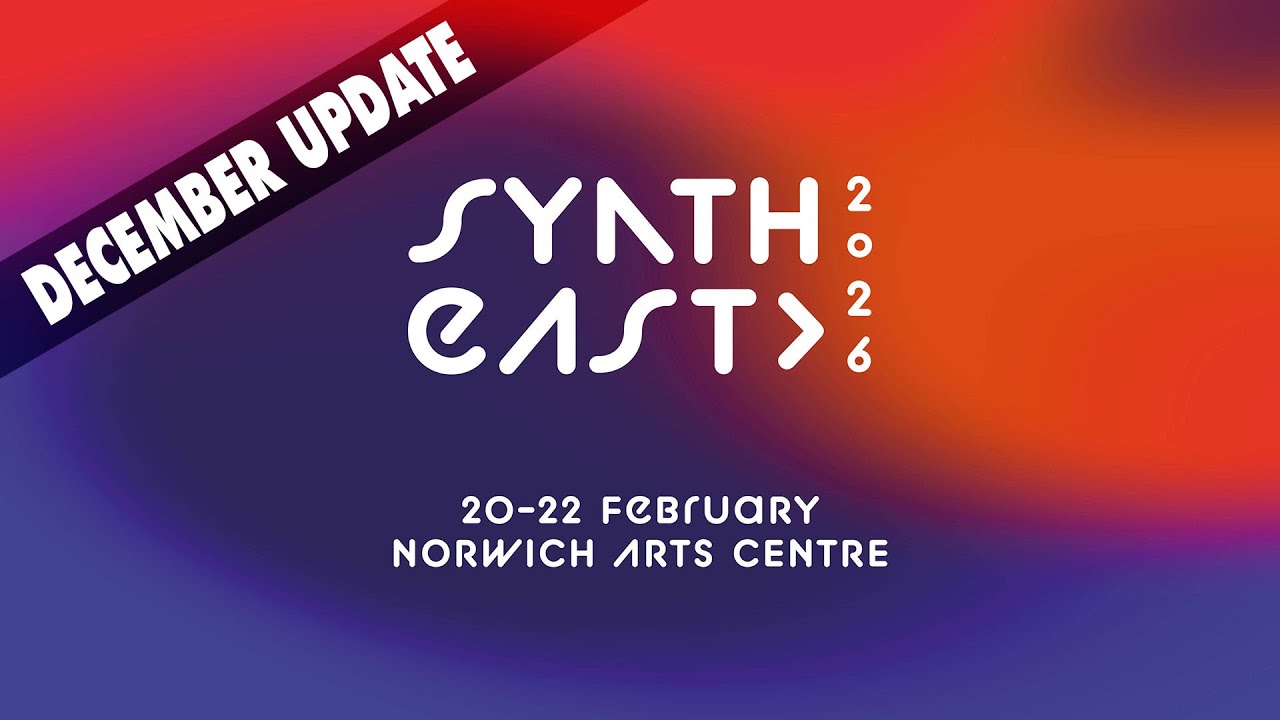 Synth East 2026 — Декабрьское обновление