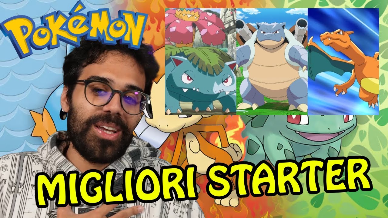 MIGLIORI STARTER POKEMON - Dario Moccia