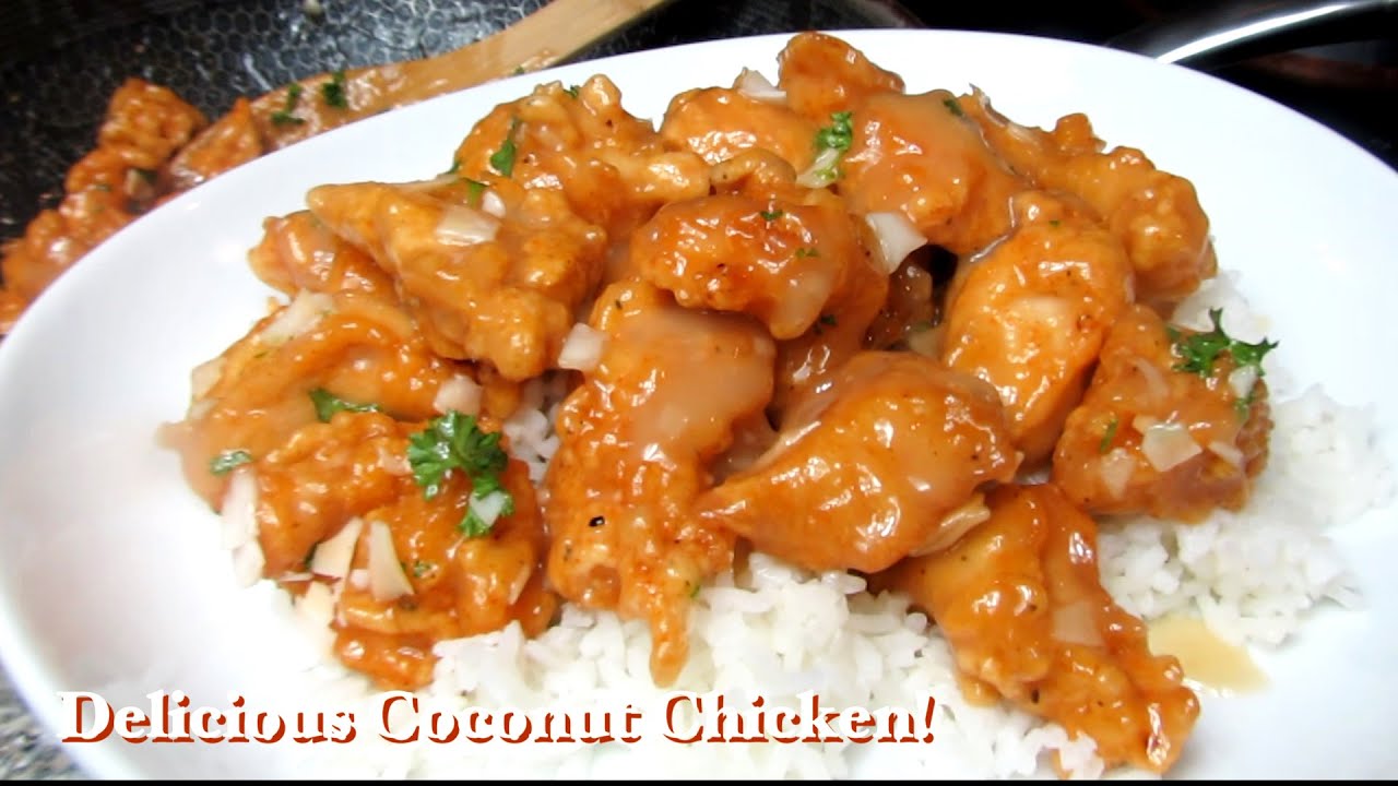 DELICIOUS COCONUT CHICKEN | HOW TO MAKE COCONUT CHICKEN