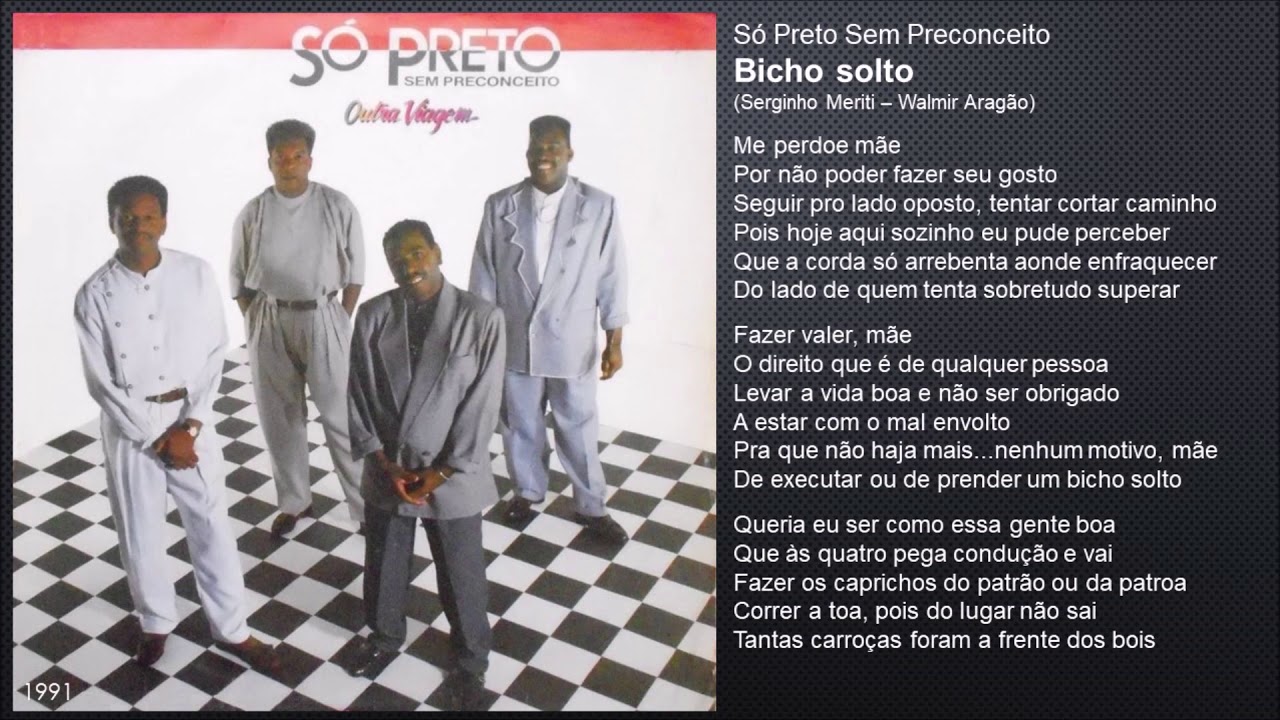 S&oacute; Preto Sem Preconceito - Bicho solto (1991)