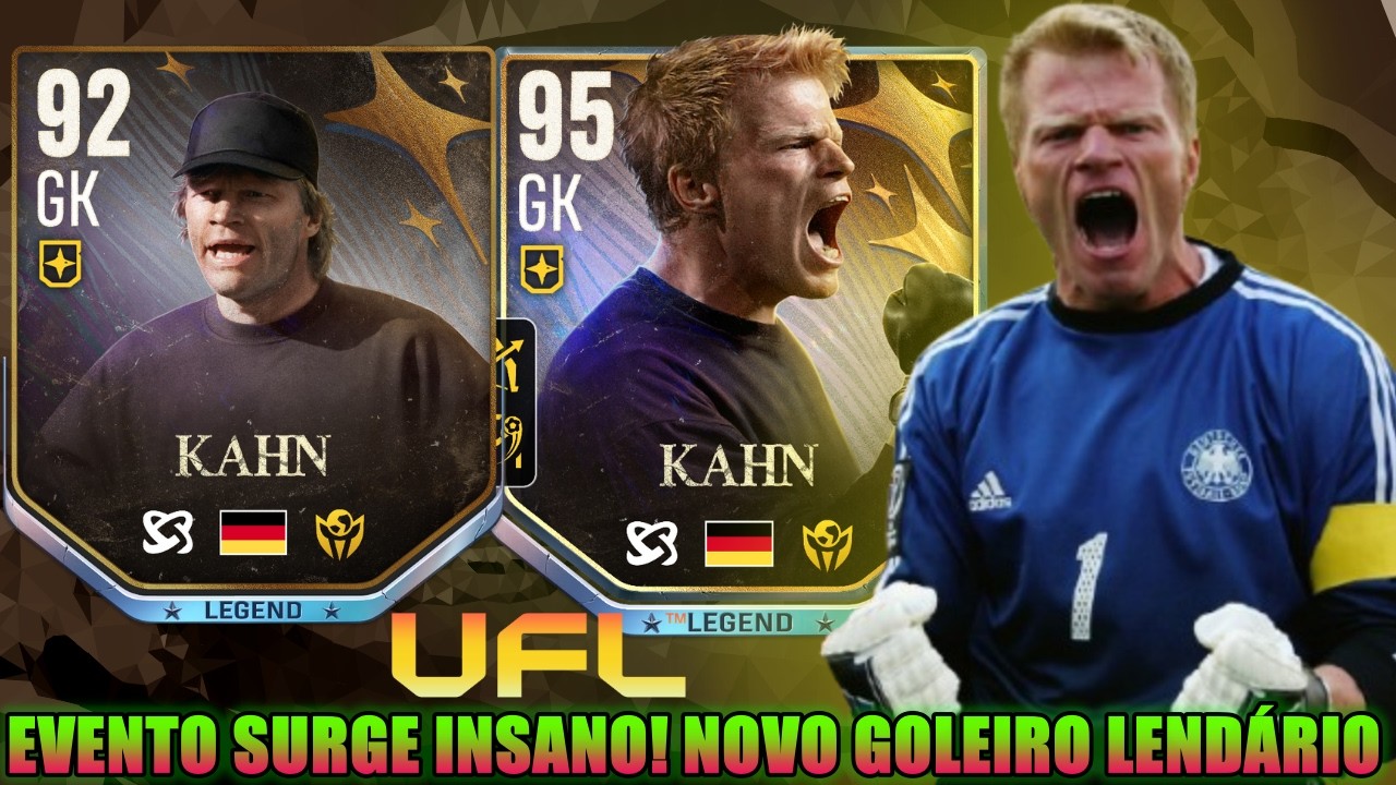 🔥 EVENTO SURGE CHEGOU! NOVA LENDA Oliver Kahn NO UFL AO VIVO!